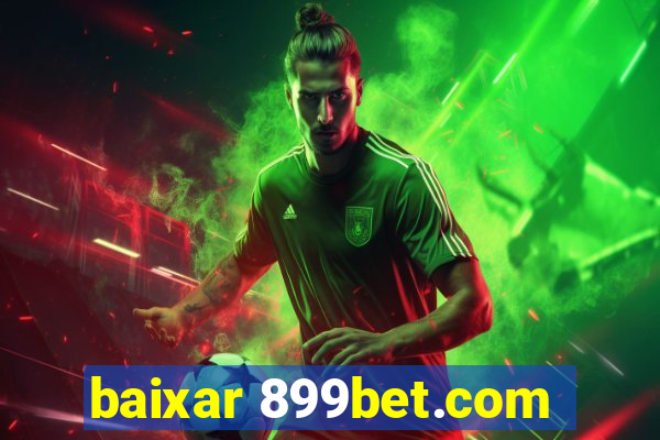 baixar 899bet.com